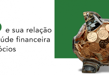 PDD e sua relação com a saúde financeira dos negócios